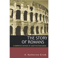 The Story of Romans by Grieb, A. Katherine, 9780664225254