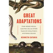 Great Adaptations by Catania, Kenneth, 9780691195254