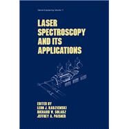 Laser Spectroscopy and its Applications by Paisner,Jeffrey A., 9780824775254
