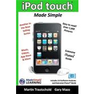 iPod Touch Made Simple by Trautschold, Martin; Mazo, Gary, 9781439255254