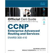 CCNP Enterprise Advanced Routing ENARSI 300-410 Official Cert Guide by Lacoste, Raymond; Edgeworth, Brad, 9781587145254