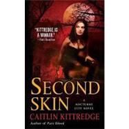 Second Skin by Kittredge, Caitlin, 9781429965255