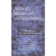 Biotechnology for Fuels and Chemicals by Mielenz, Jonathan R.; Klasson, K. Thomas; Adney, William S.; McMillan, James D., 9781603275255