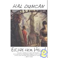 Escape from Hell! by Duncan, Hal, 9781932265255
