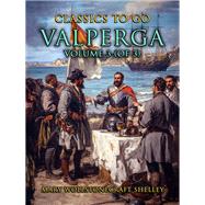 Valperga Volume 3 (of 3) by Mary Wollstonecraft Shelley, 9783989735255