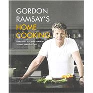 Gordon Ramsay's Home Cooking by Ramsay, Gordon, 9781455525256