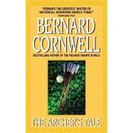 The Archer's Tale by Cornwell, Bernard, 9780060505257