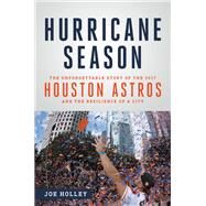 Hurricane Season by Joe Holley, 9780316485258