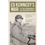 Ed Kennedy's War by Kennedy, Ed; Cochran, Julia Kennedy; Curley, Tom; Hamilton, John Maxwell, 9780807145258