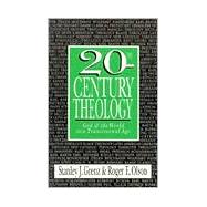 20th-Century Theology : God and the World in a Transitional Age by Grenz, Stanley J., 9780830815258