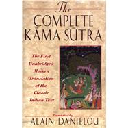 The Complete Kama Sutra by Vatsyayana, Mallanaga, 9780892815258