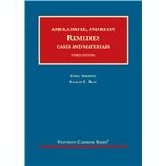 Ames, Chafee, and Re on Remedies, Cases and Materials (University Casebook Series) 3rd Edition by Sherwin, Emily; Bray, Samuel L., 9781684675258