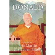 Donald by Martin, Eric; Elliott, Stephen, 9781936365258