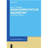Noncommutative Geometry by Igor V. Nikolaev, 9783110545258