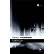 Shelley's Frankenstein by Allen, Graham, 9780826495259