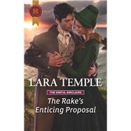 The Rake's Enticing Proposal by Temple, Lara, 9781335635259