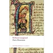 Piers Plowman A New Translation of the B-text by Langland, William; Schmidt, A. V. C., 9780199555260