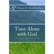 Time Alone With God by Chamberlain, Diane K., 9781508705260