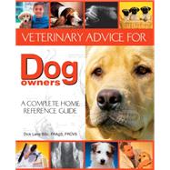 Veterinary Advice for Dog Owners by Lane, Dick, 9781906305260