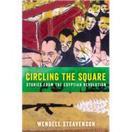 Circling the Square by Steavenson, Wendell, 9780062375261