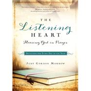 The Listening Heart by Morrow, Judy Gordon, 9780764215261