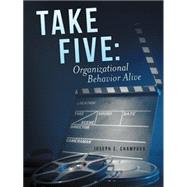 Take Five by Champoux, Joseph E., 9781480815261