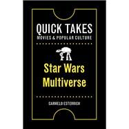Star Wars Multiverse by Carmelo Esterrich, 9781978815261