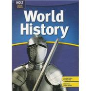 World History, Grades 6-8 Full Survey by Holt Mcdougal; Shek, Richard, 9780030685262