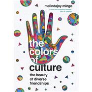 The Colors of Culture by Mingo, Melindajoy, 9780830845262
