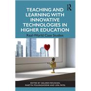 Teaching and Learning with Innovative Technologies in Higher Education by Roushan, Gelareh, 9781032635262