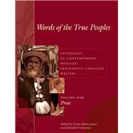 Words of the True Peoples/ Palabras De Los Seres Verdaderos by Montemayor, Carlos; Frischmann, Donald; Jackson, George O., Jr., 9781477315262