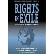 Rights In Exile by Verdirame, Guglielmo; Harrell-Bond, Barbara, 9781571815262