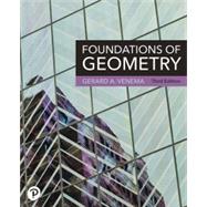 Foundations of Geometry [Rental Edition] by Venema, Gerard A., 9780136845263