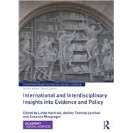 International and Interdisciplinary Insights into Evidence and Policy by Hantrais; Linda, 9781138655263