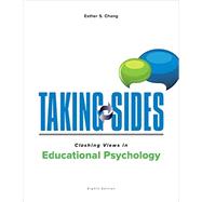 Taking Sides: Clashing Views in Educational Psychology by Chang, Esther, 9781259675263