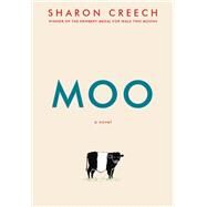 Moo by Creech, Sharon, 9780062415264