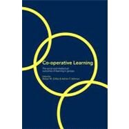 Co-operative Learning: The Social and Intellectual Outcomes of Learning in Groups by Ashman, Adrian F.; Gillies, Robyn M., 9780203465264