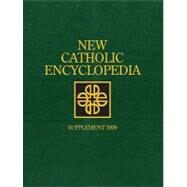 New Catholic Encyclopedia by Fastiggi, Robert L., 9781414475264