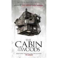 The Cabin in the Woods: The Official Movie Novelization by LEBBON, TIMWHEDON, JOSS, 9781848565265