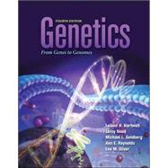 Genetics: From Genes to Genomes by Hartwell, Leland; Hood, Leroy; Goldberg, Michael; Reynolds, Ann E.; Silver, Lee, 9780073525266