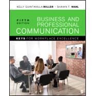 Business and Professional Communication by Quintanilla, Kelly M.; Wahl, Shawn T., 9781071825266