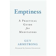 Emptiness by Armstrong, Guy; Goldstein, Joseph, 9781614295266