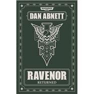Ravenor Returned by Abnett, Dan, 9781784965266