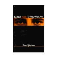 Mood and Temperament by Watson, David, 9781572305267
