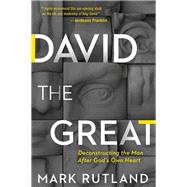 David the Great by Rutland, Mark, 9781629995267