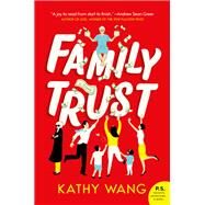 Family Trust by Wang, Kathy, 9780062855268