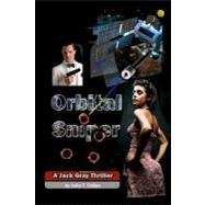 Orbital Sniper by Cullen, John T., 9781477425268