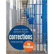 Corrections by Stohr, Mary K.; Walsh, Anthony, 9781506365268