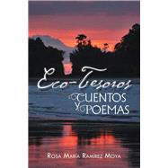 Eco-Tesoros by Ramrez Moya, Rosa Mara, 9781506505268