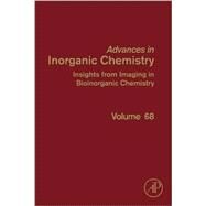 Insights from Imaging in Bioinorganic Chemistry by Van Eldik, Rudi; Hubbard, Colin D., 9780128035269